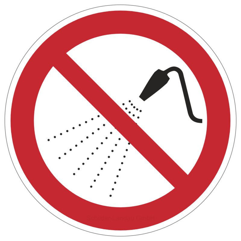 Mit Wasser spritzen verboten | Verbotszeichen B2B Schilder