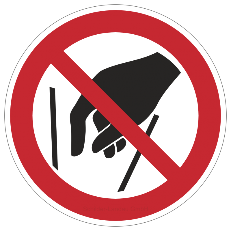 Hineinfassen verboten | Verbotszeichen B2B Schilder