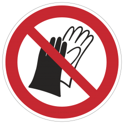 Das Benutzen von Handschuhen ist verboten | Verbotszeichen B2B Schilder