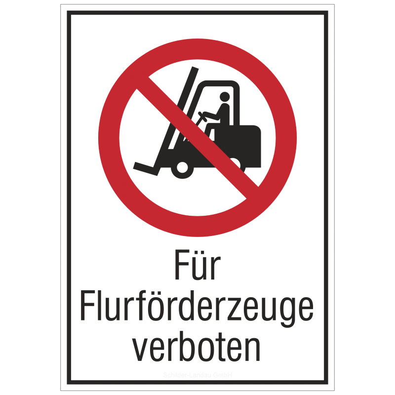 Für Flurförderzeuge verboten (Kombischild) | Verbotszeichen B2B Schilder