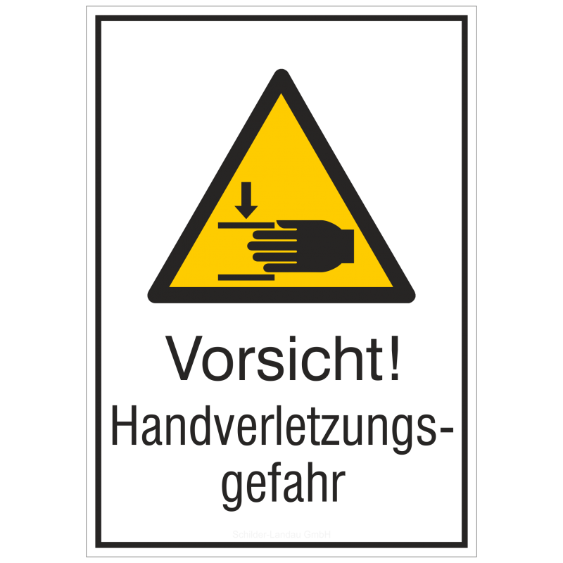 Vorsicht! Handverletzungsgefahr (Kombischild) |Warnzeichen 2B Schilder