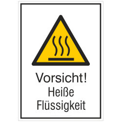 Vorsicht! Heiße Flüssigkeit (Kombischild) |Warnzeichen 2B Schilder
