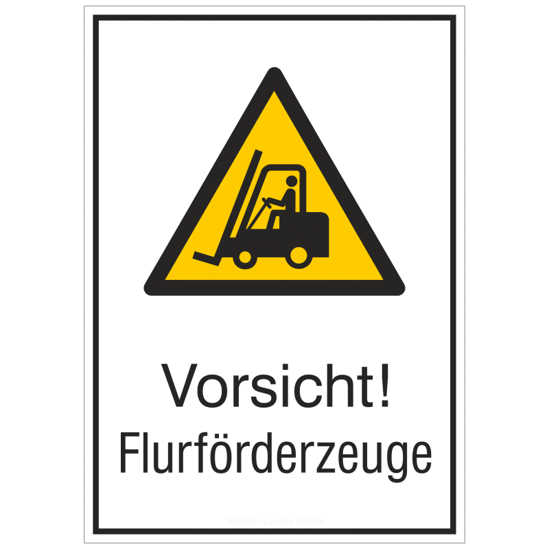 Vorsicht! Flurförderzeuge (Kombischild) |Warnzeichen 2B Schilder