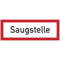 Saugstelle | Feuerwehrschild B2B Schilder