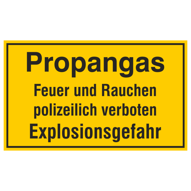 Propangas Feuer und Rauchen polizeilich verboten Explosionsgefahr, geprägtes Aluminiumschild | b2b-schilder